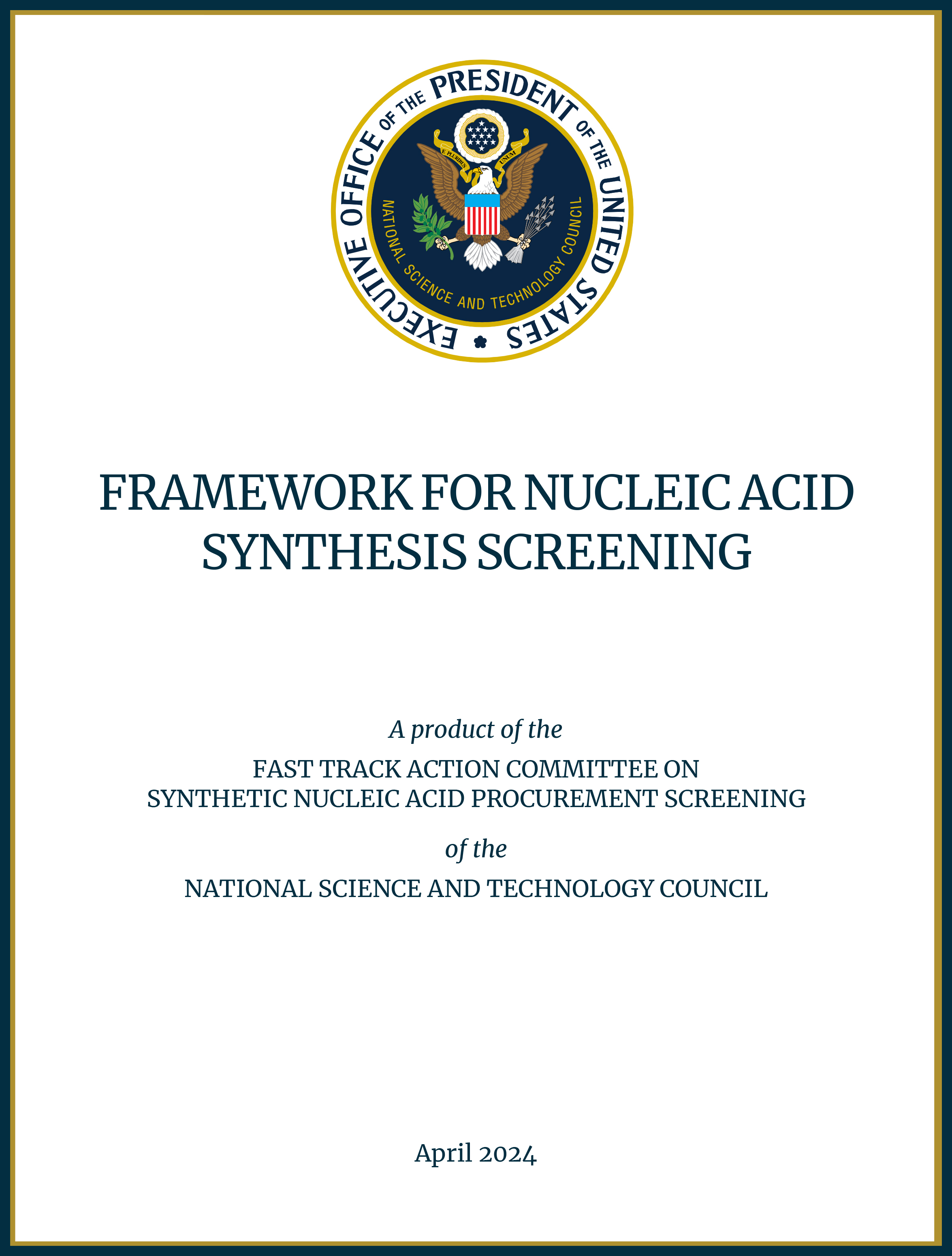 The White House, Framework for Nucleic Acid Synthesis Screening (April 2024)