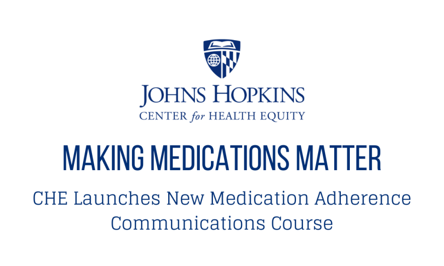 CHE Launches New Medication Adherence Communications Course