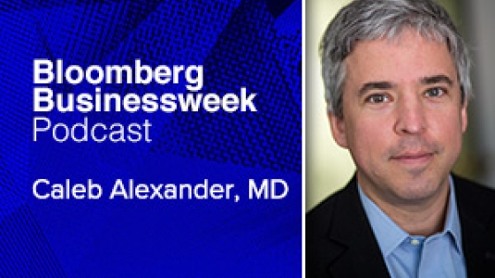 Caleb Alexander Bloomberg Radio Interview